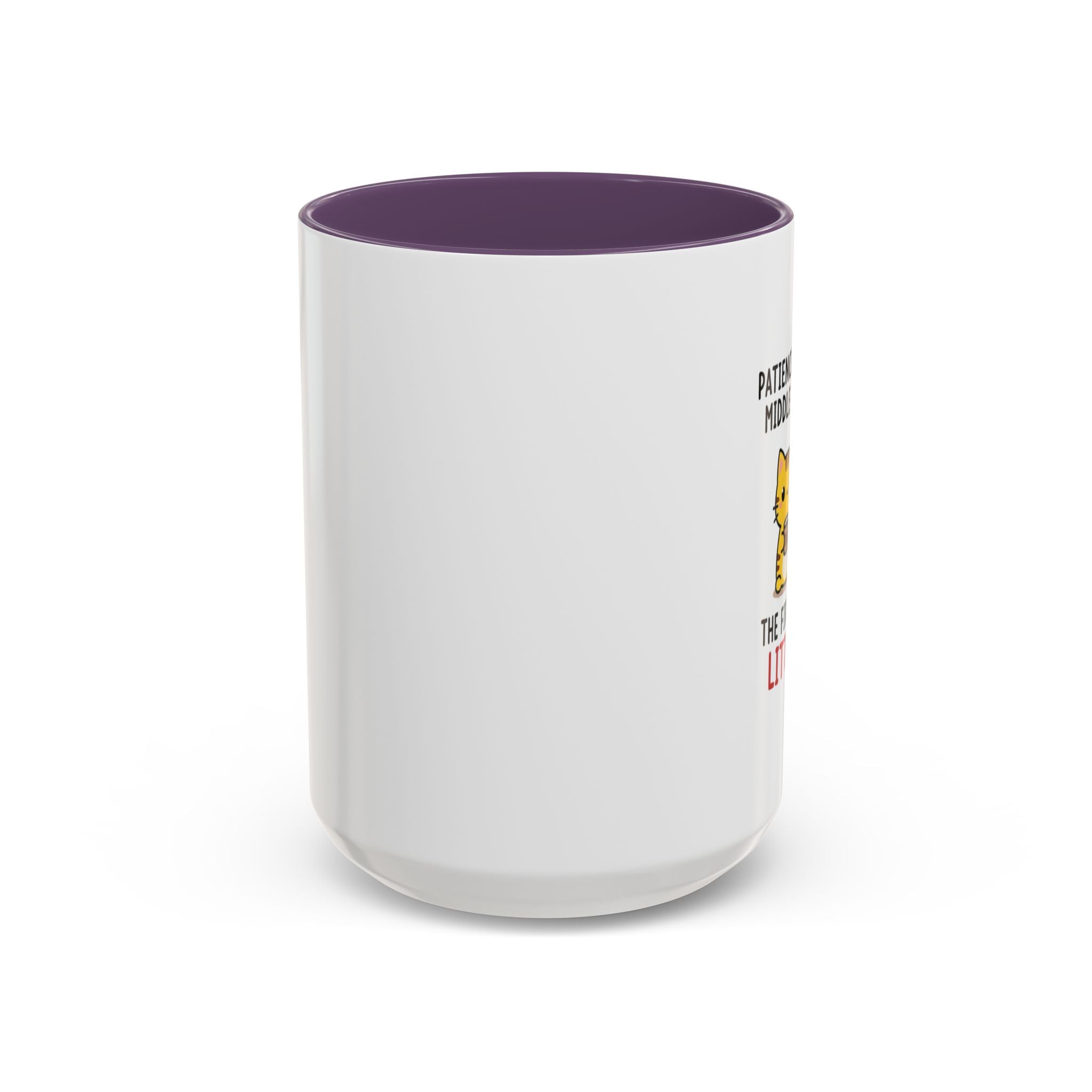 Coffee Mug — "Patience Is My Middle Name, The First Is Little" Cute Cat Coffee Cup