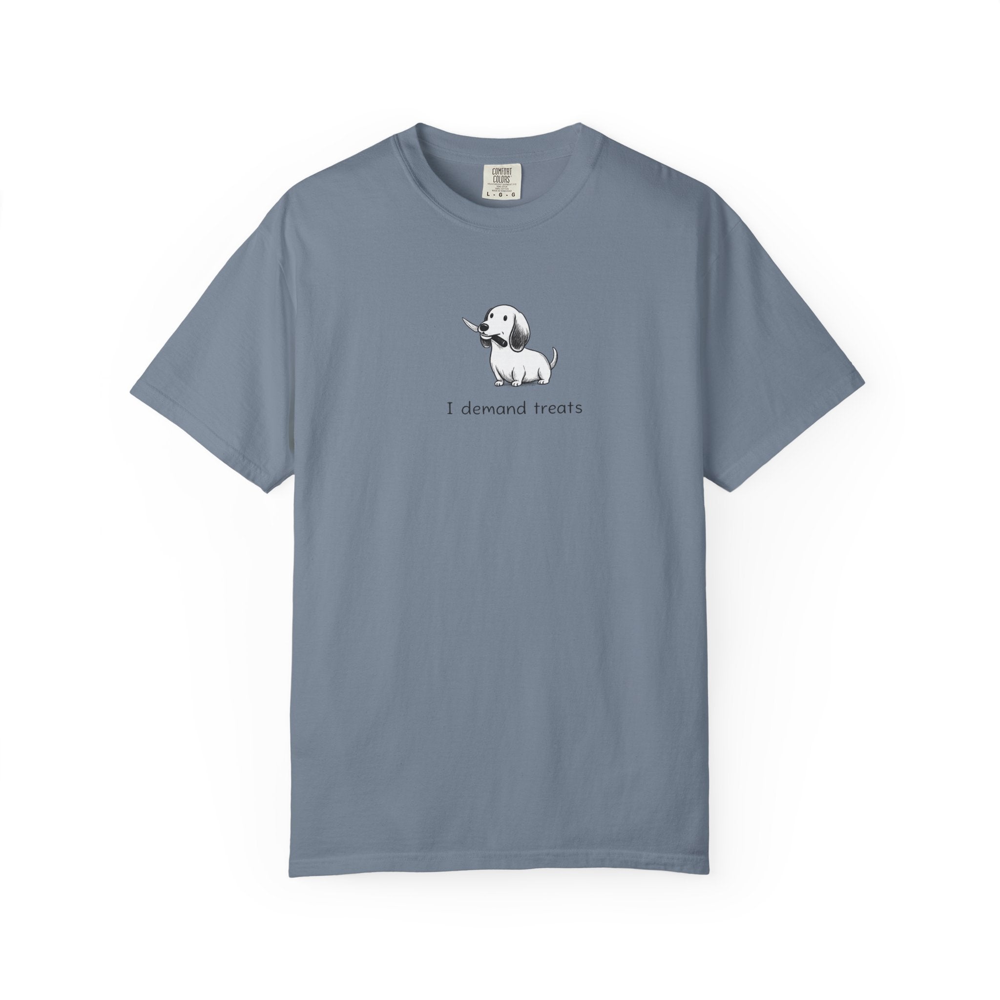 I Demand Treats Unisex T-Shirt - Playful Dog Graphic Tee for Pet Lovers