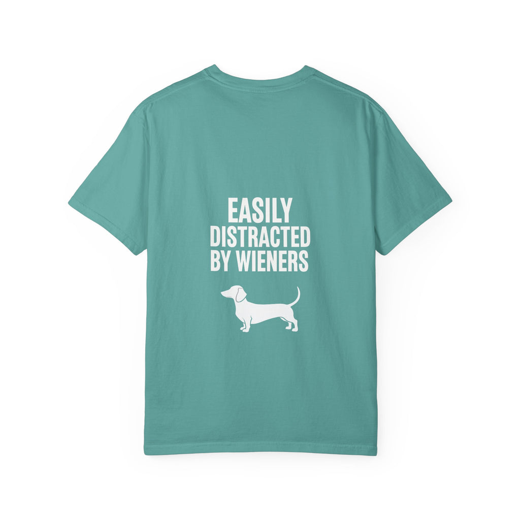 Dachshund T‑Shirt — "Easily Distracted by Wieners" Graphic Tee