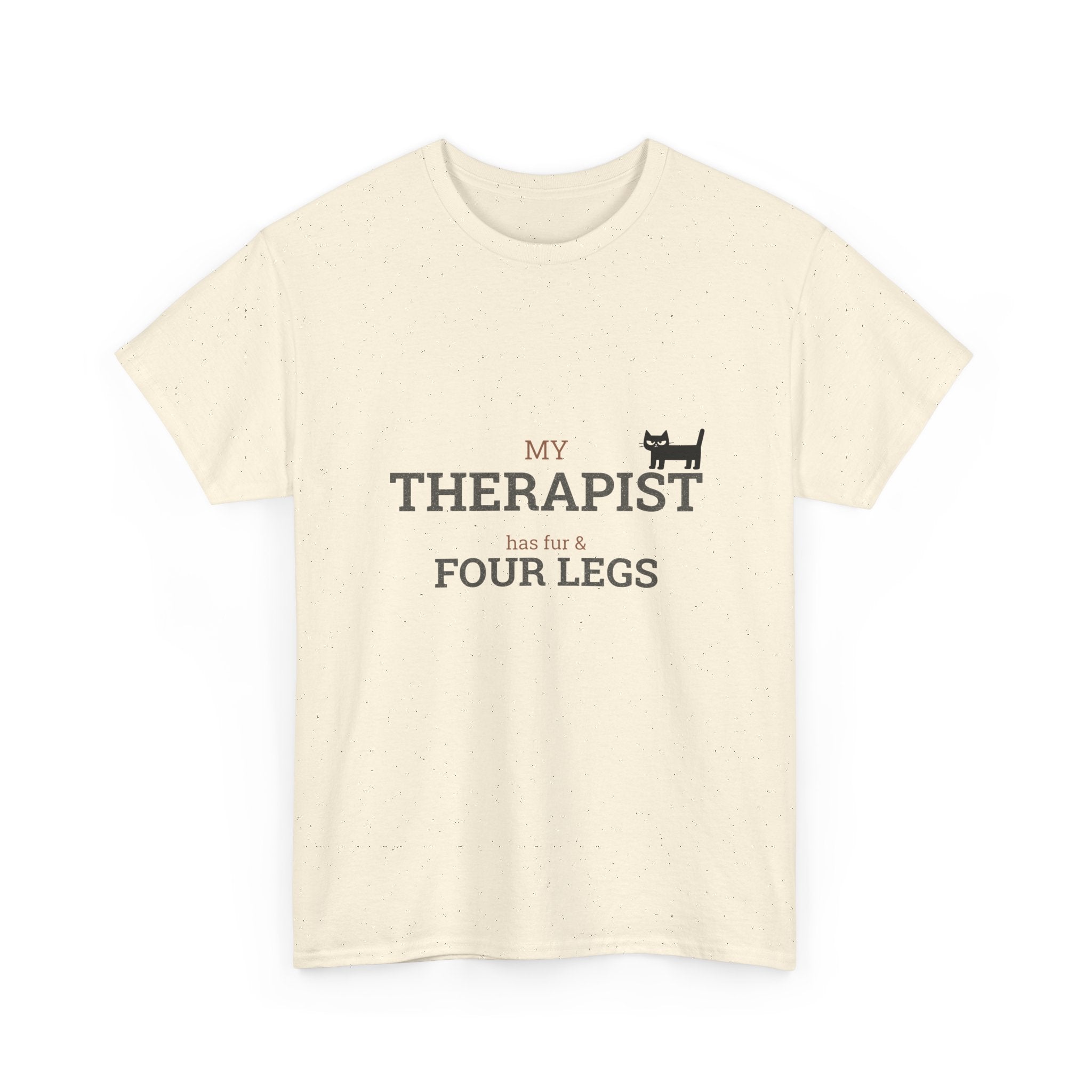 My Therapist Has Four Legs T-Shirt | Cat Pet Lover Tee