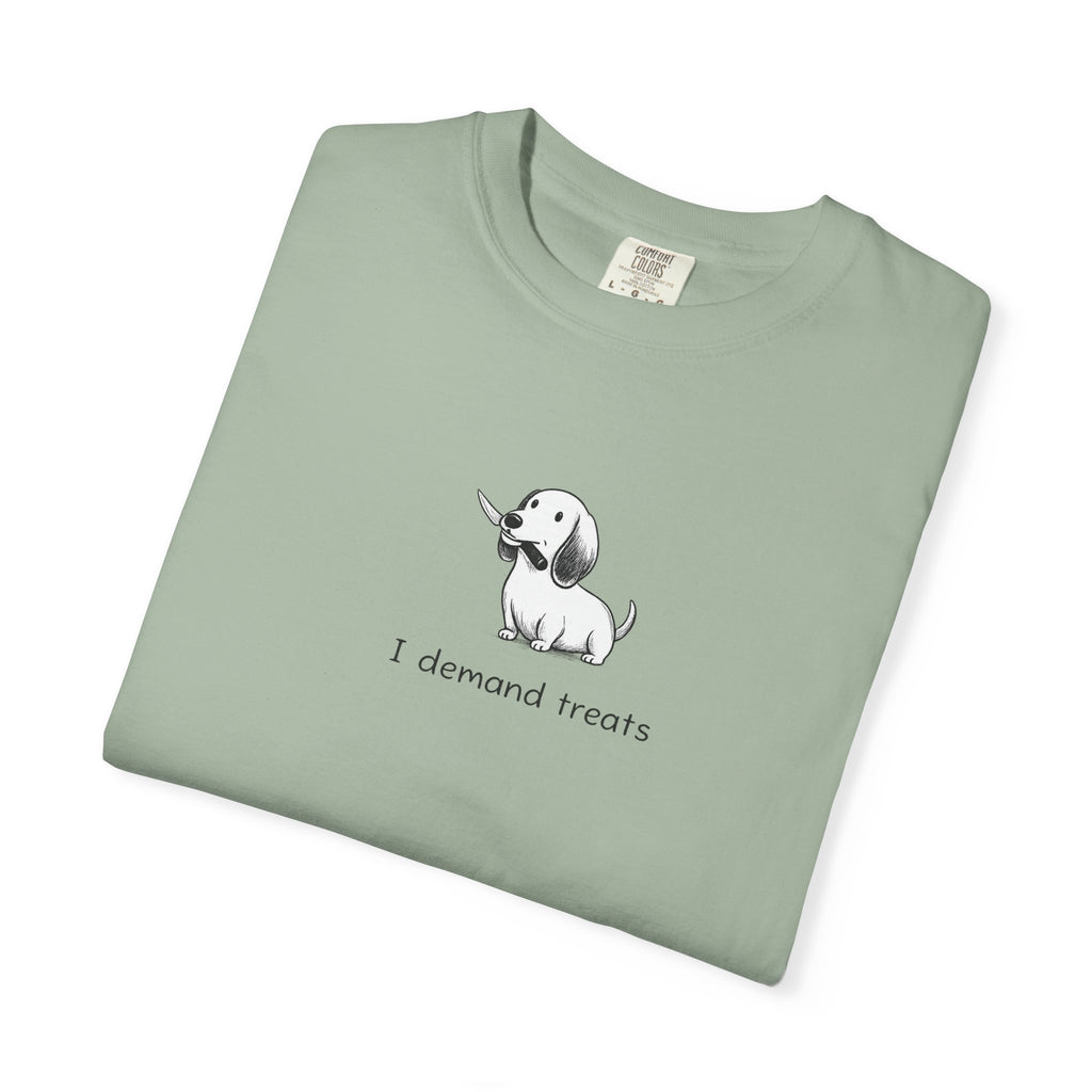 I Demand Treats Unisex T-Shirt - Playful Dog Graphic Tee for Pet Lovers