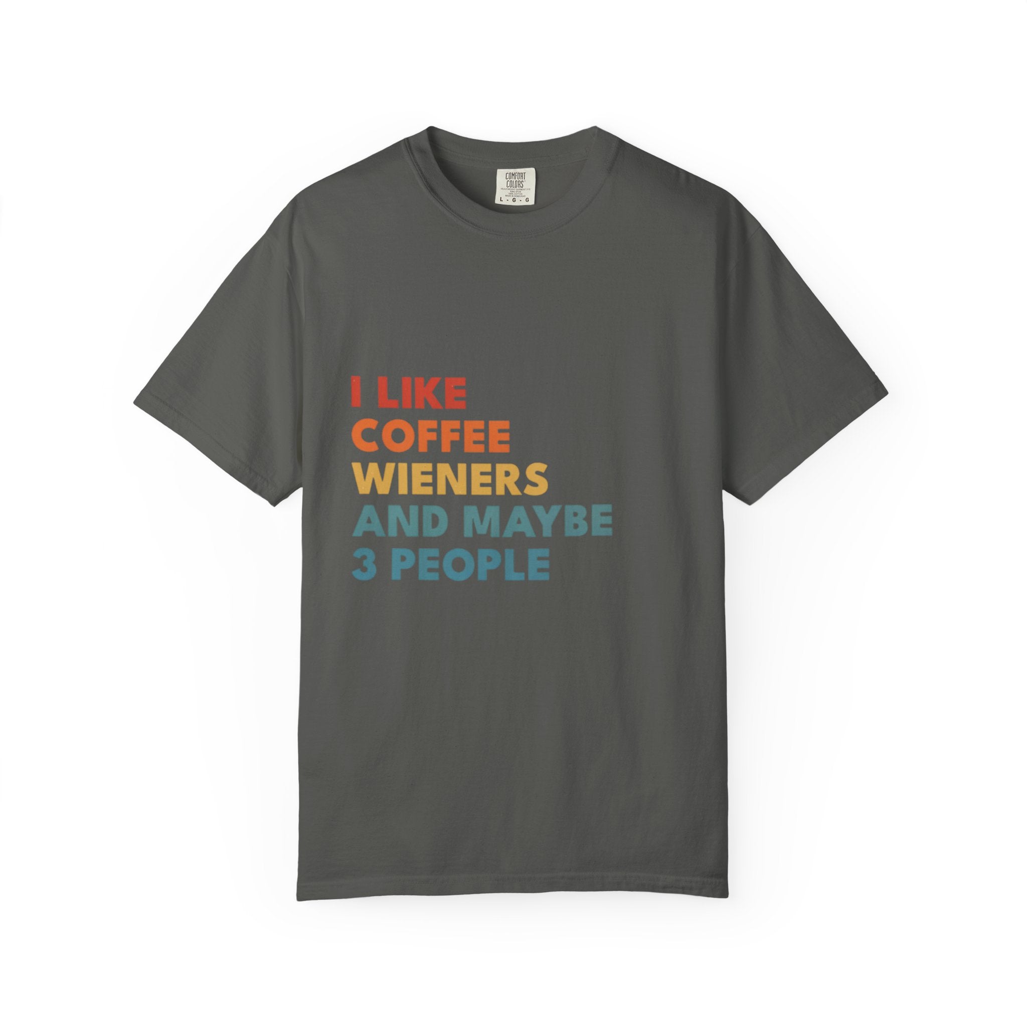 The T-shirt for people who'd cancel plans to stay home with their Wiener dog