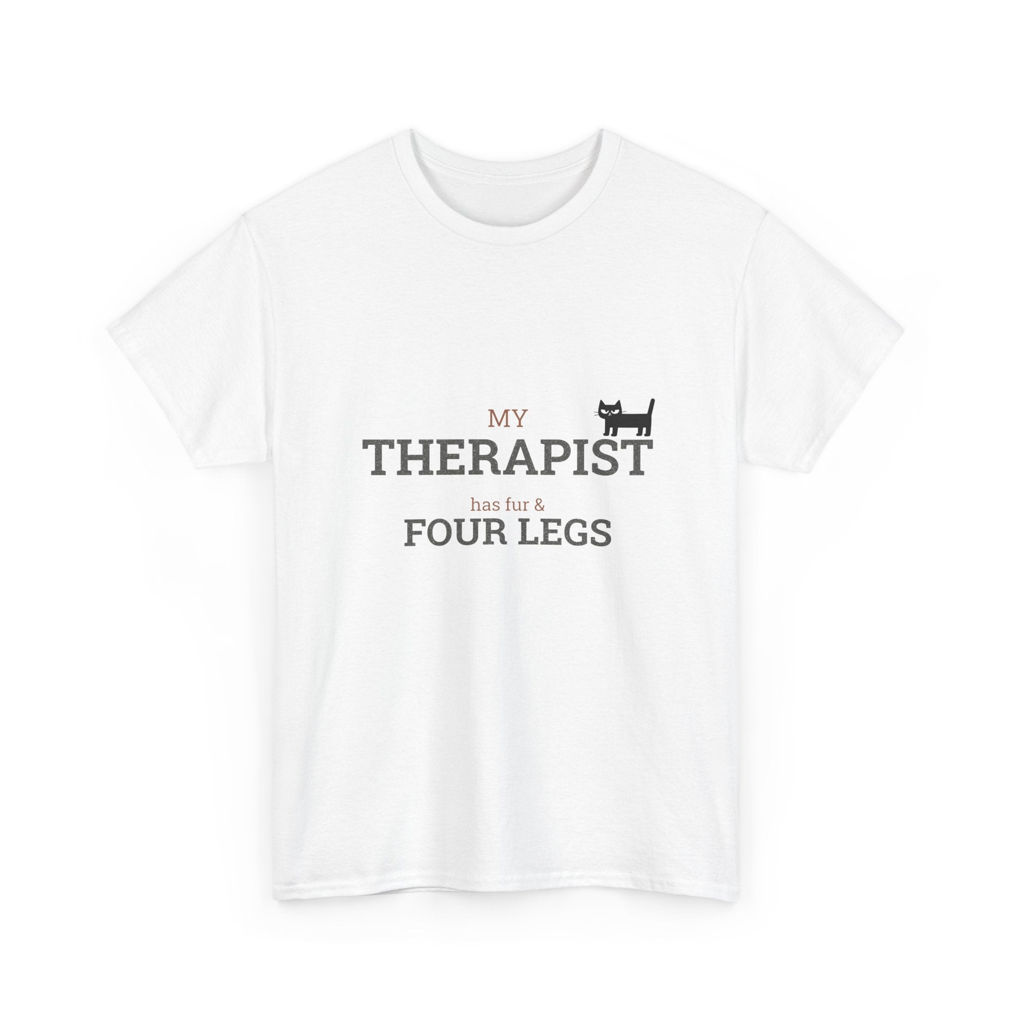My Therapist Has Four Legs T-Shirt | Cat Pet Lover Tee