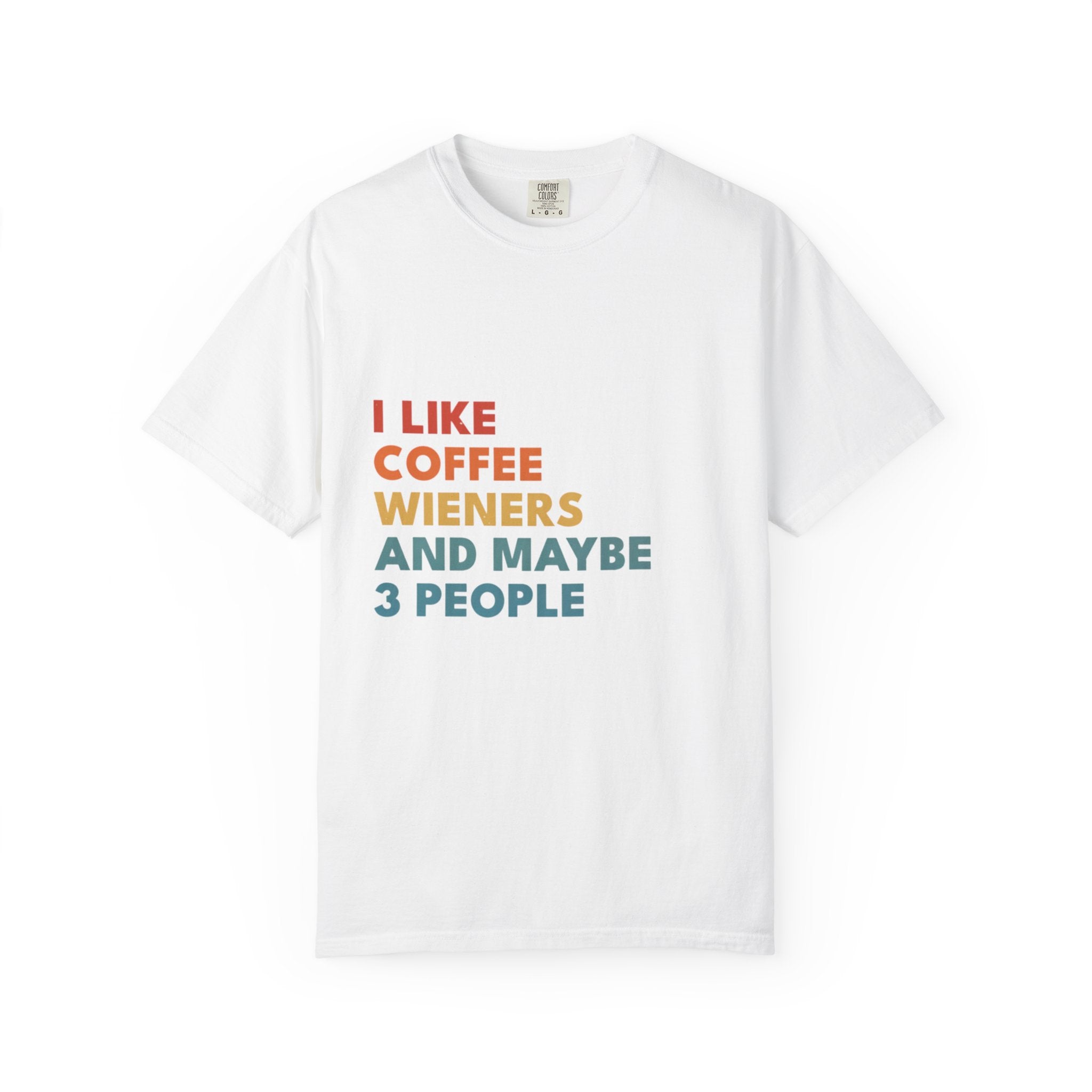 The T-shirt for people who'd cancel plans to stay home with their Wiener dog