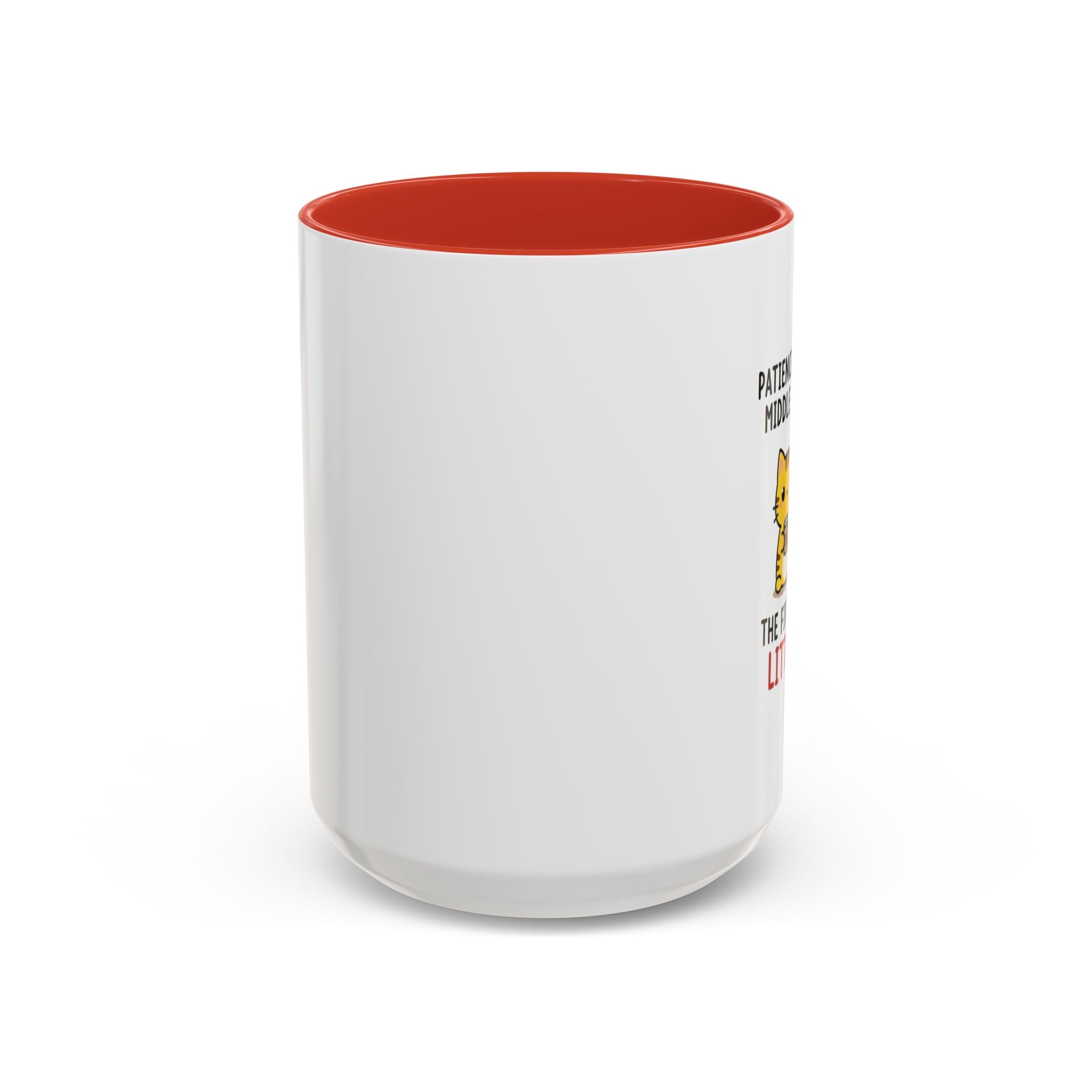 Coffee Mug — "Patience Is My Middle Name, The First Is Little" Cute Cat Coffee Cup