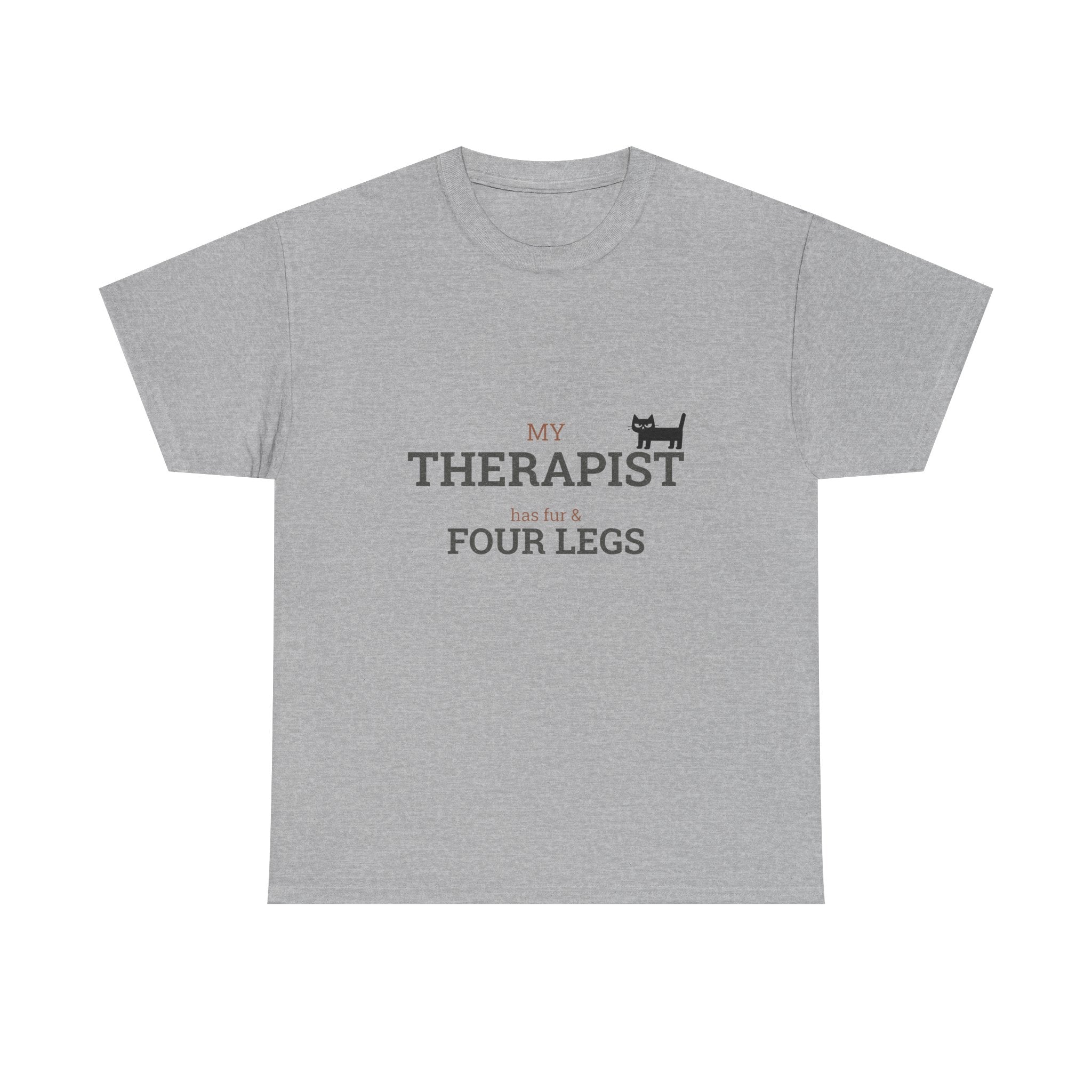 My Therapist Has Four Legs T-Shirt | Cat Pet Lover Tee