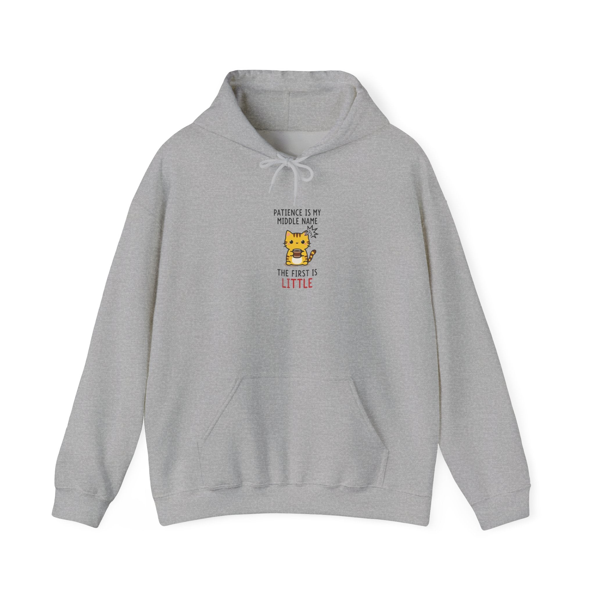 Hoodie - "Patience Is My Middle Name, The First Is Little" Cute Tiger Graphic
