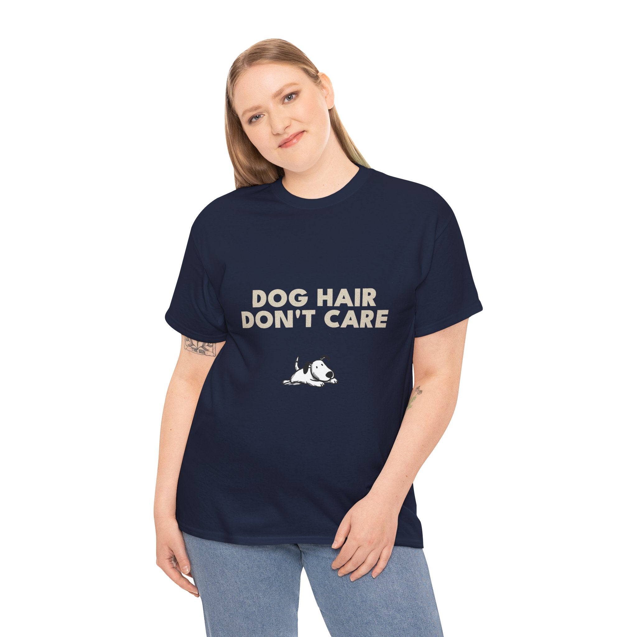 Dog Hair Don't Care T-Shirt | Funny Dog Lover Tee, Pet Mom Dad Shirt