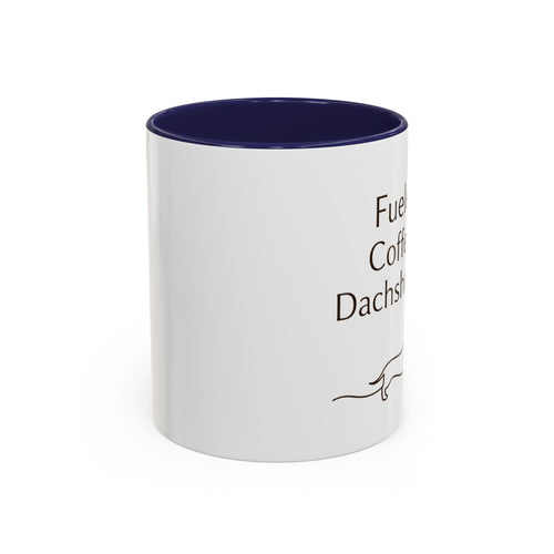 Dachshund Coffee Mug — “Fueled by Coffee and Dachshund Hair” Accent Ceramic Mug