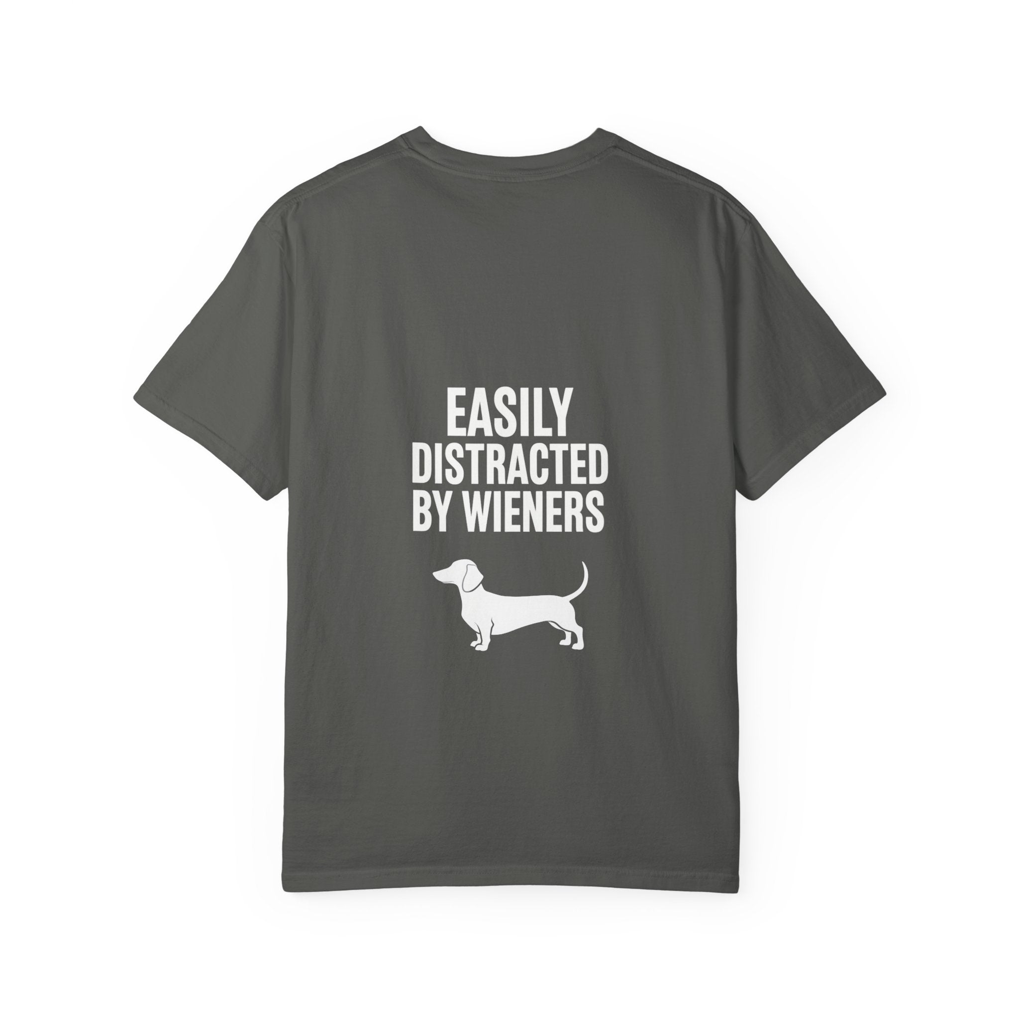 Dachshund T‑Shirt — "Easily Distracted by Wieners" Graphic Tee
