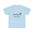 My Therapist Has Four Legs T-Shirt | Cat Pet Lover Tee