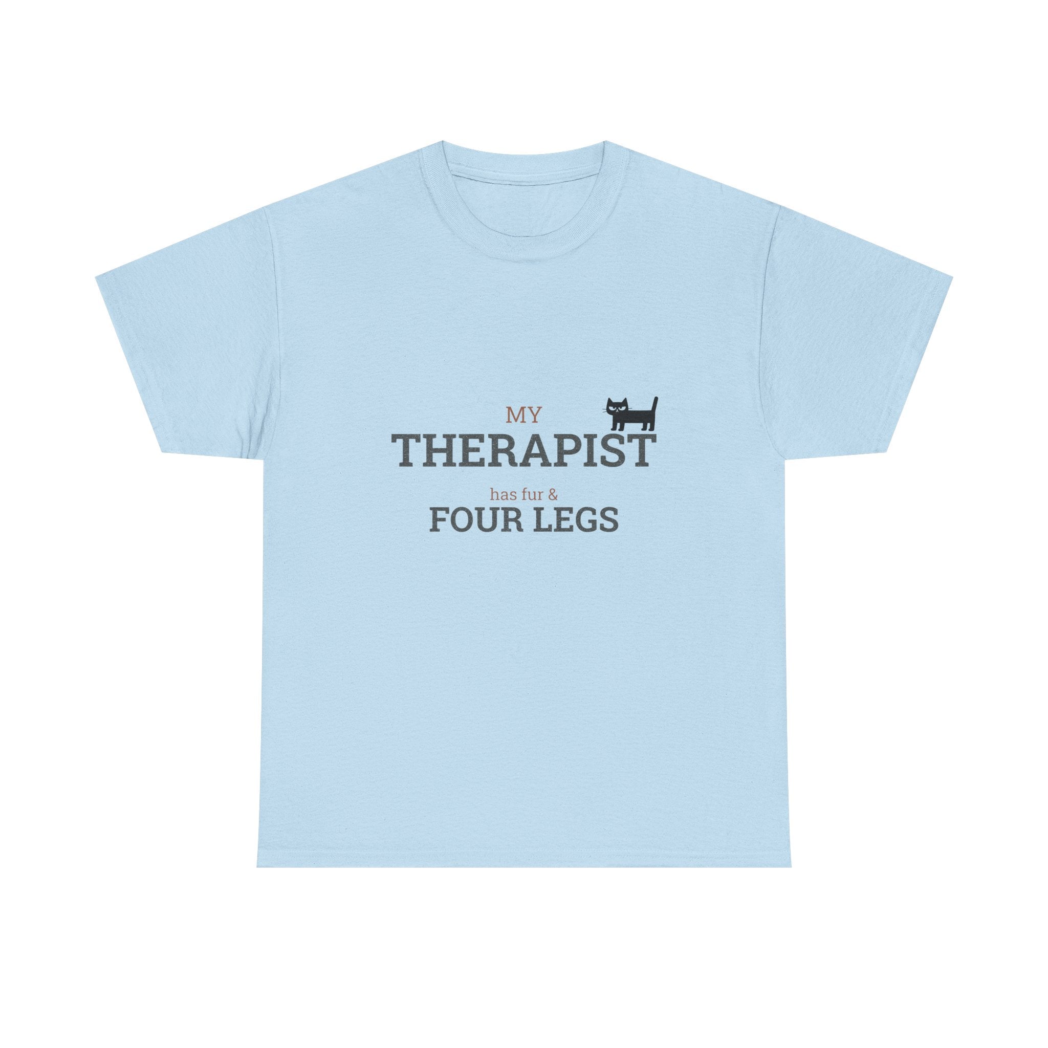 "My Therapist Has Four Legs" T-Shirt — Funny Dog Lover Tee