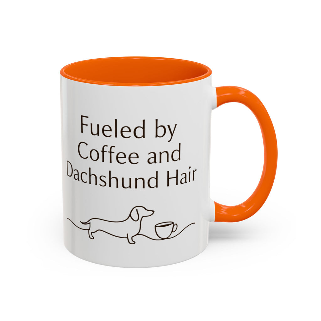 Dachshund Coffee Mug — “Fueled by Coffee and Dachshund Hair” Accent Ceramic Mug