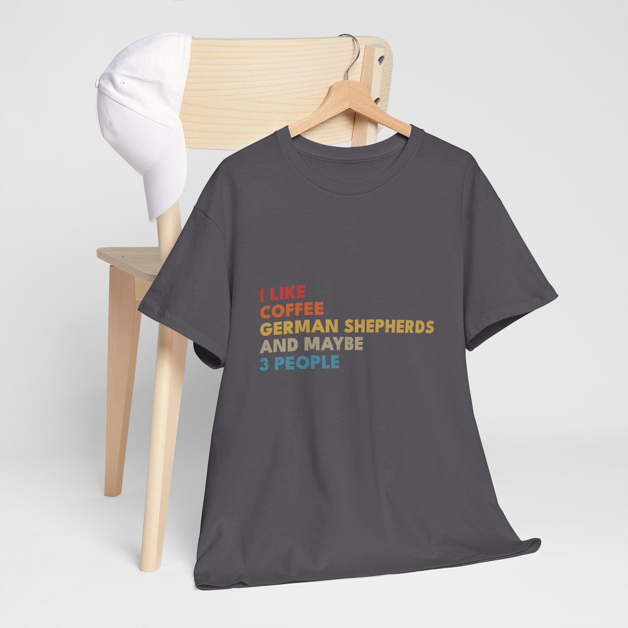 I Like Coffee German Shepherds and Maybe 3 People T-Shirt | Funny Dog Lover Tee