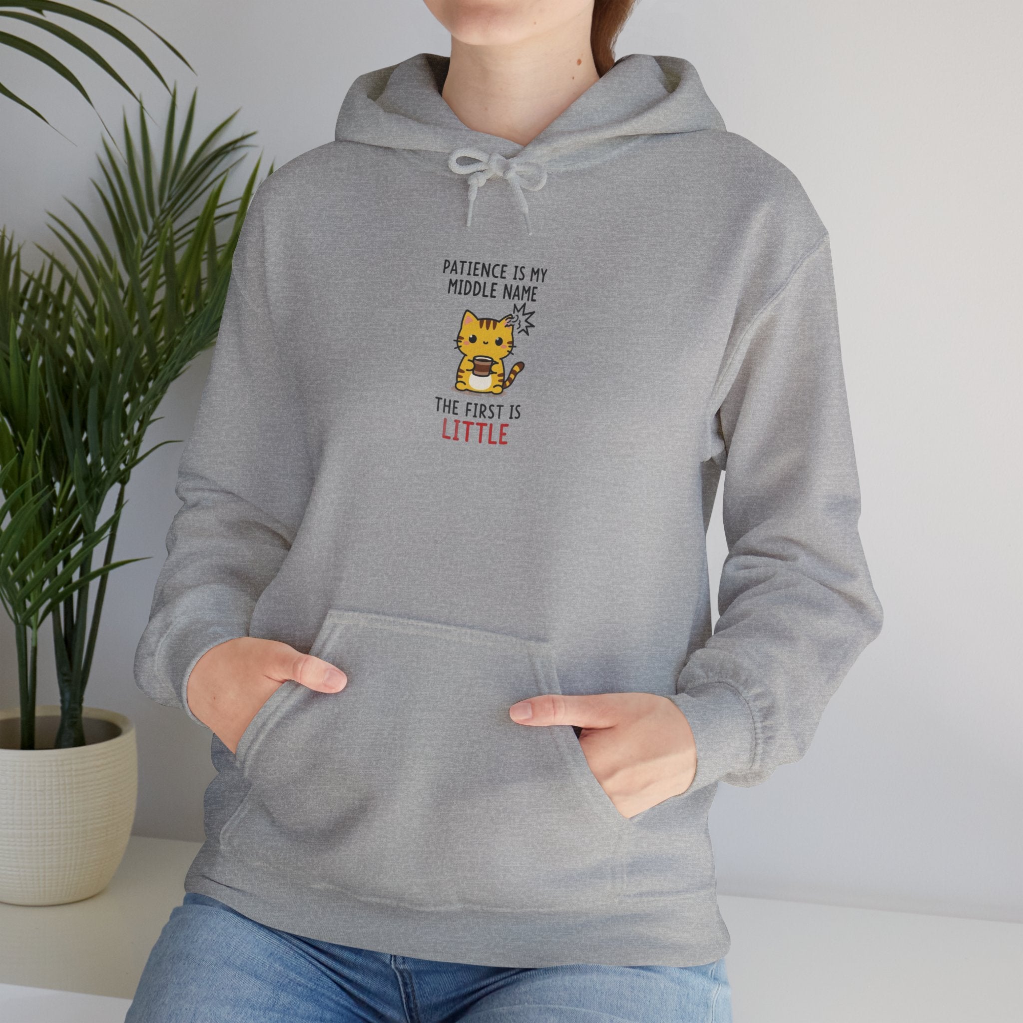 Hoodie - "Patience Is My Middle Name, The First Is Little" Cute Tiger Graphic