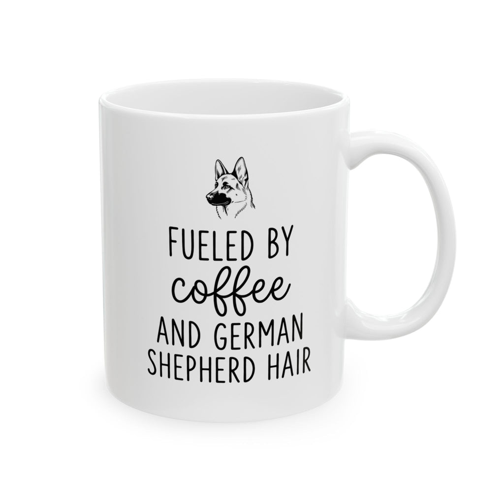 German Shepherd Coffee Mug – Fueled by Coffee & Dog Hair
