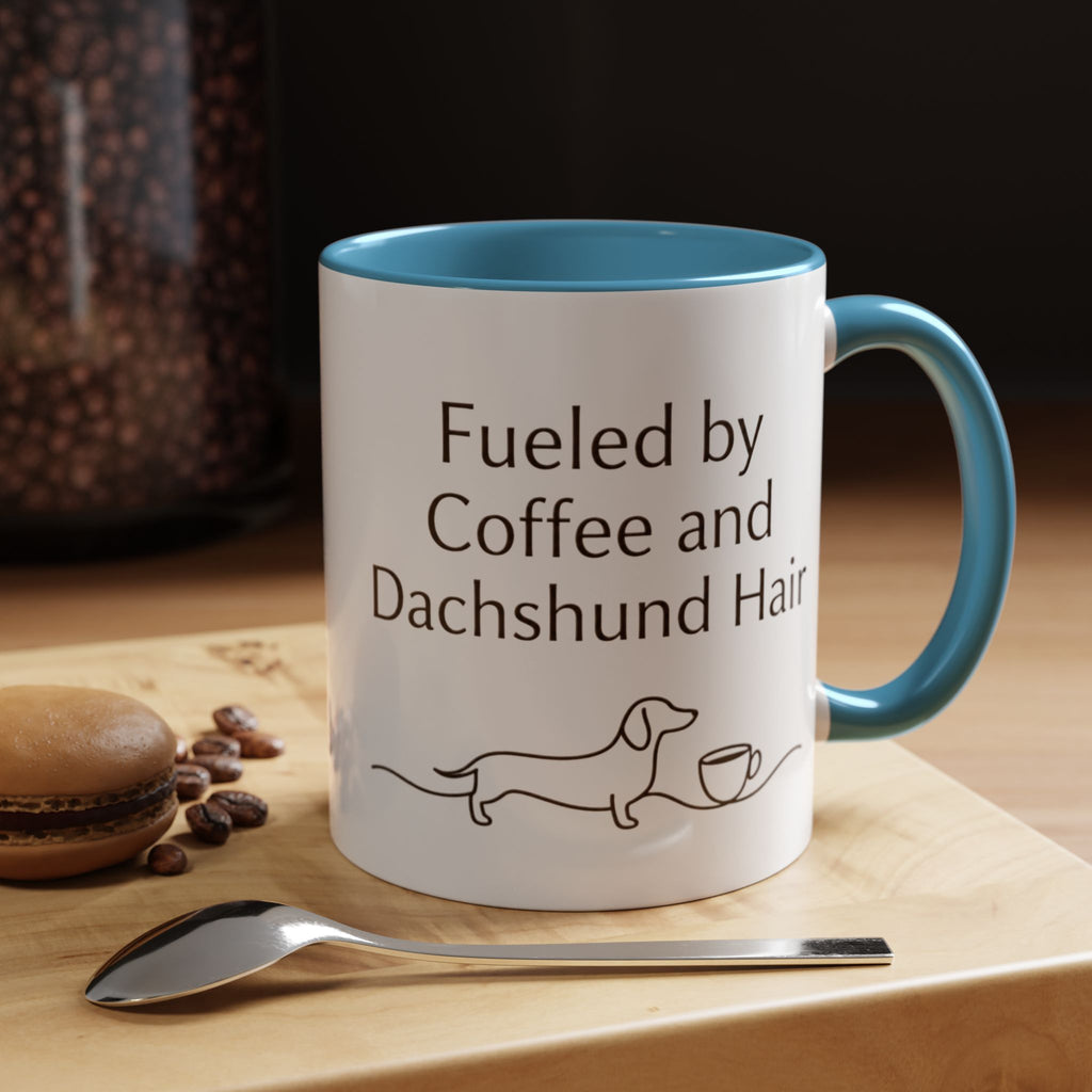 Dachshund Coffee Mug — “Fueled by Coffee and Dachshund Hair” Accent Ceramic Mug