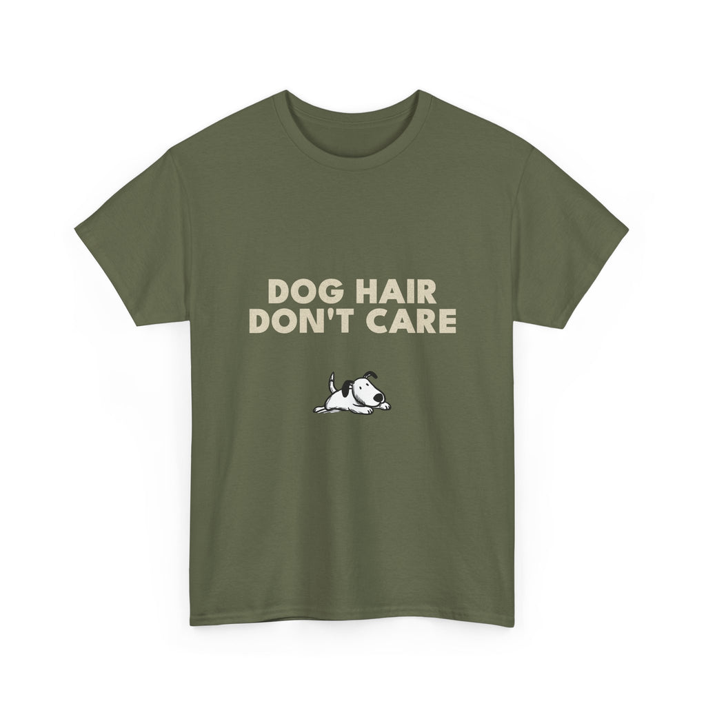 Dog Hair Don't Care T-Shirt | Funny Dog Lover Tee, Pet Mom Dad Shirt